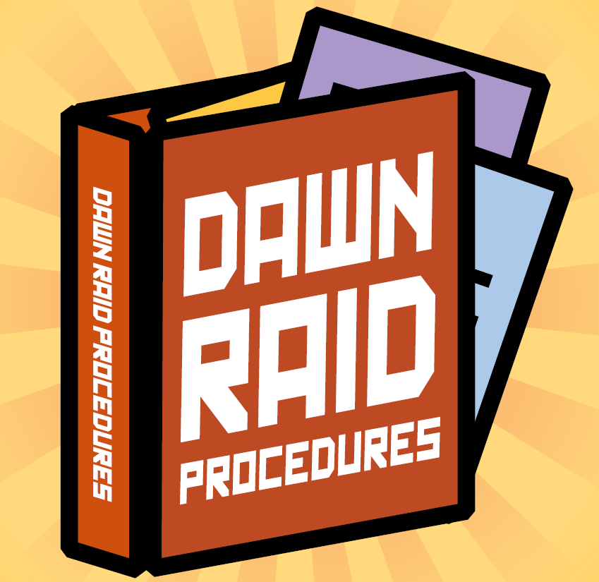 Dawn Raid Procedures